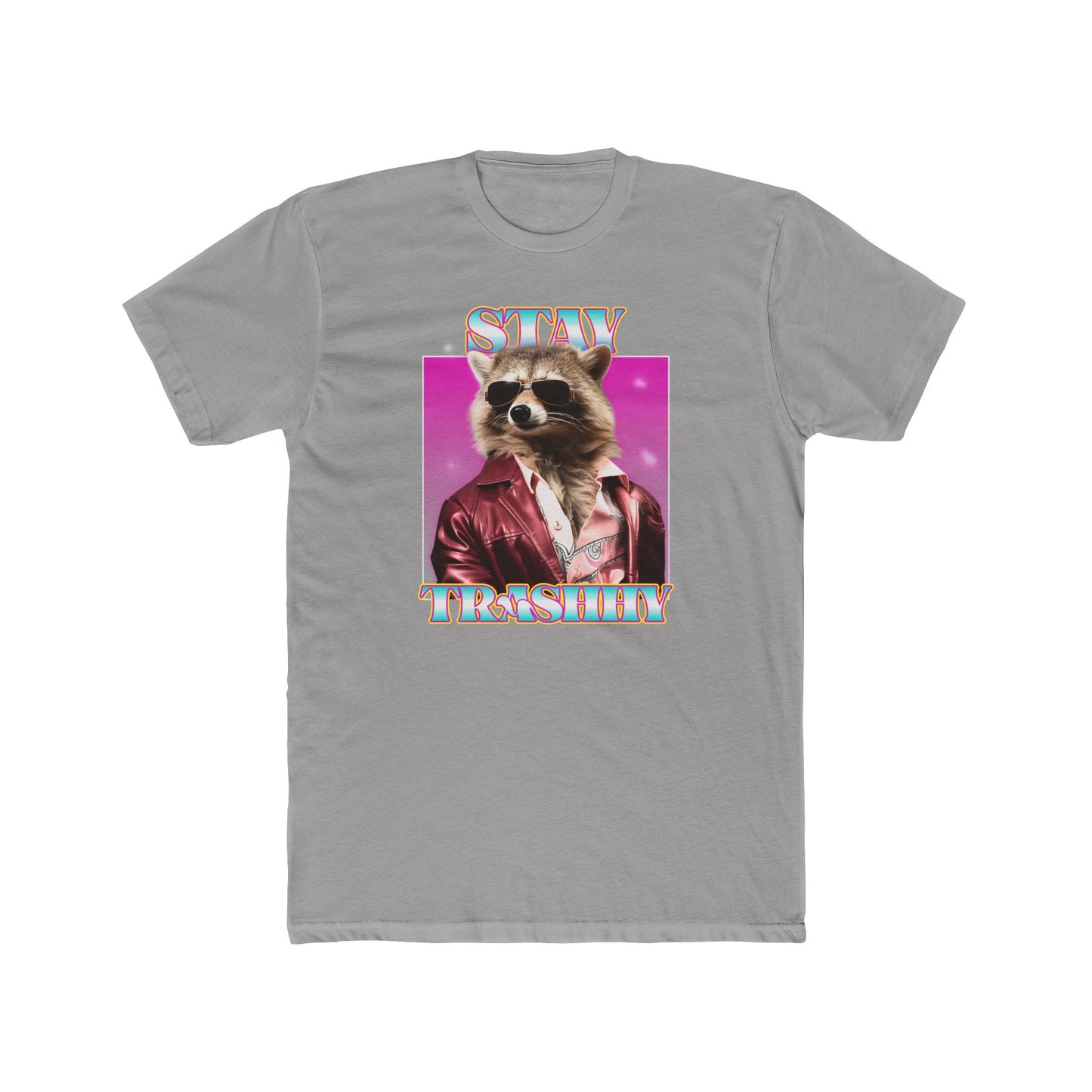 'Stay Trashhy' Unisex Cotton Crew Tee