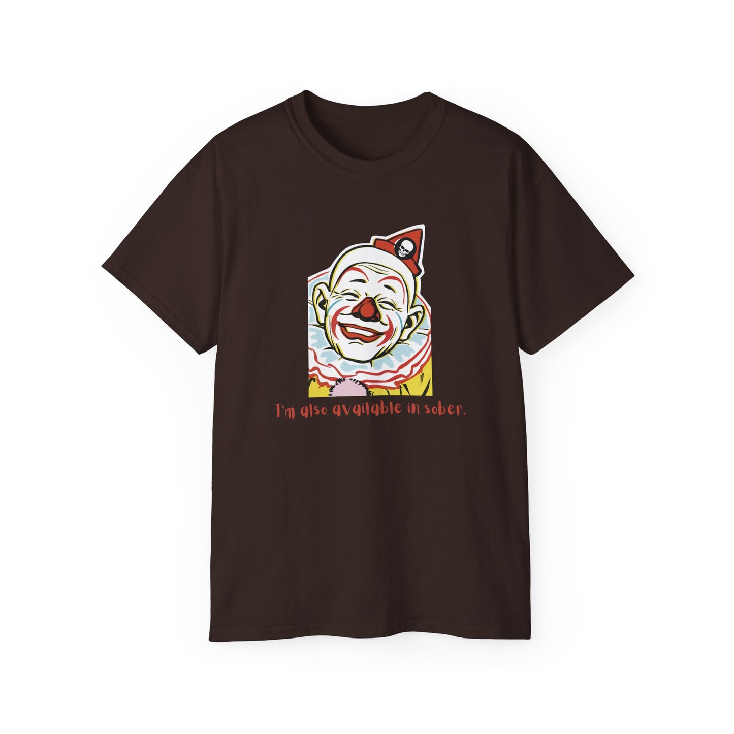 'Sober Version' Funny Clown Ultra Cotton Tee