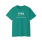'White Font PTSD-Would Not Recommend' Funny Unisex Ultra Cotton Tee