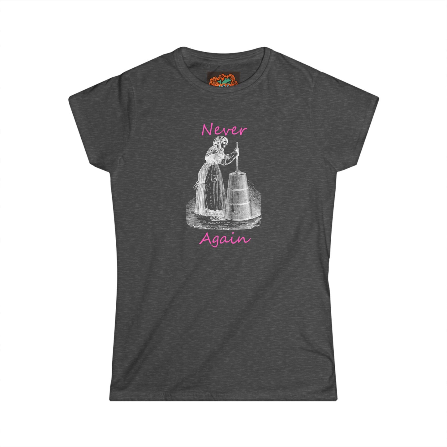 'Never Again' Women's Softstyle Tee