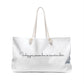'Finding your Passion...'Weekender Bag