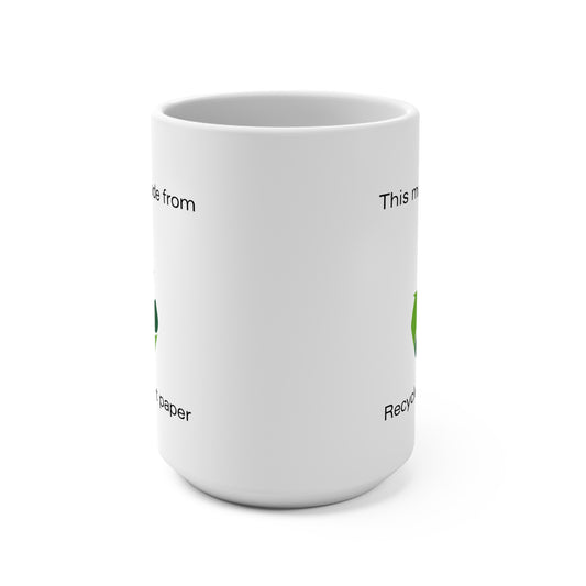 'Recycled Mug' Funny 15oz Unique Coffee Cup