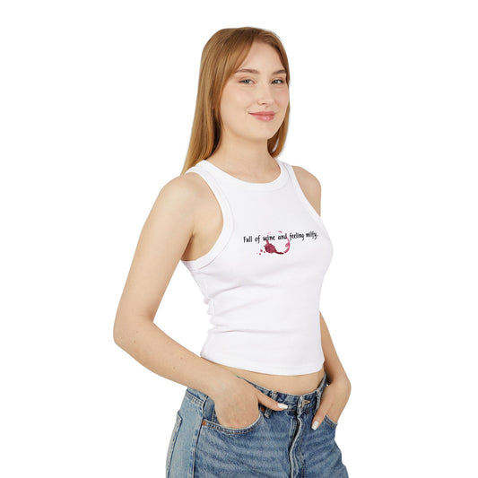 'Full of Wine & Feeling MILFY' Funny Women's Micro-Rib Racer Tank