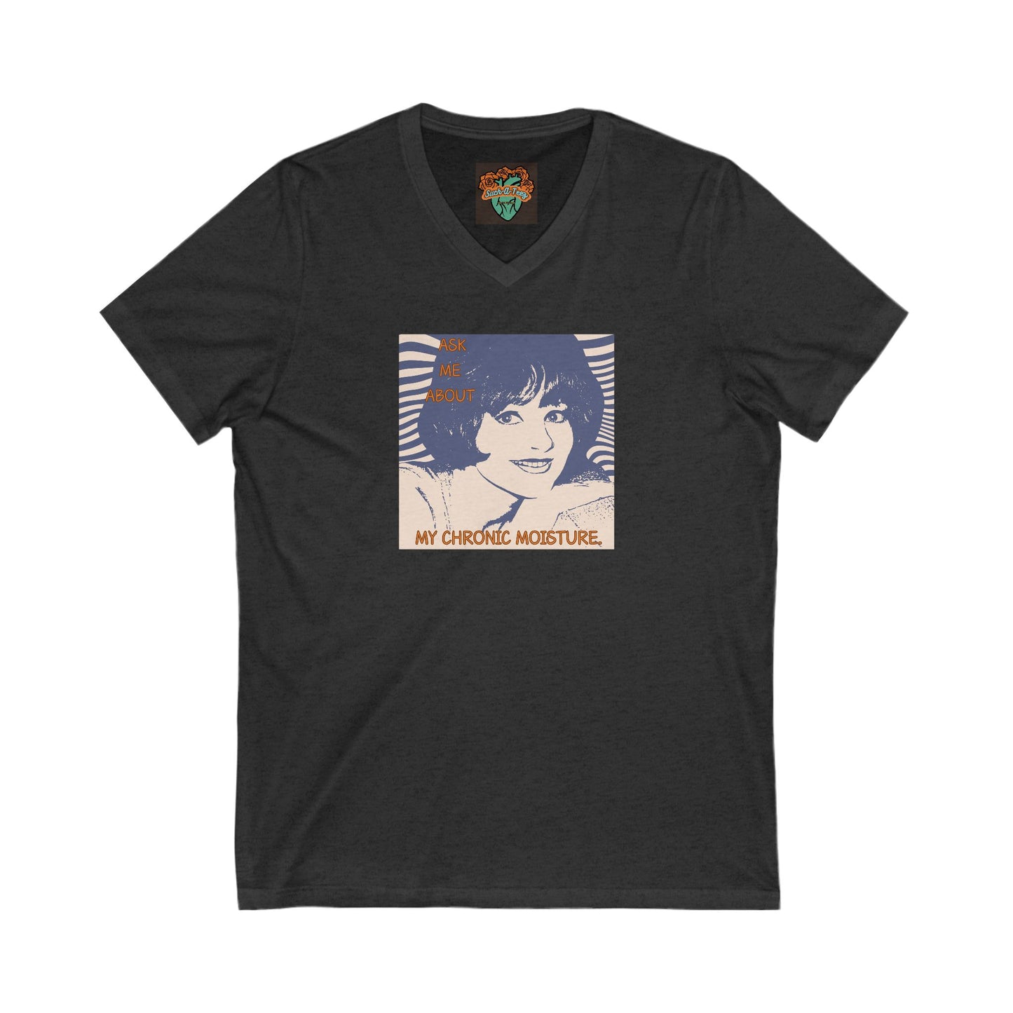'Chronic Moisture' Unisex Jersey Short Sleeve V-Neck Tee