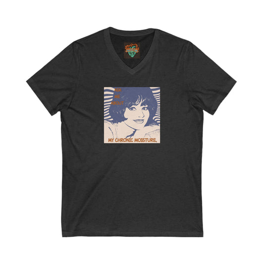 'Chronic Moisture' Unisex Jersey Short Sleeve V-Neck Tee