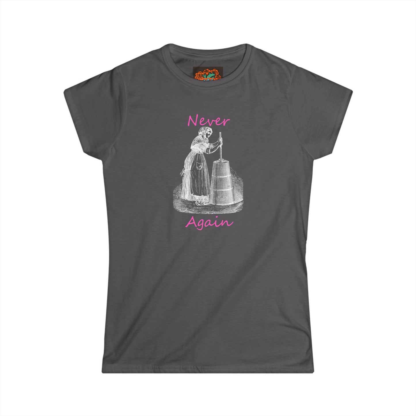 'Never Again' Women's Softstyle Tee