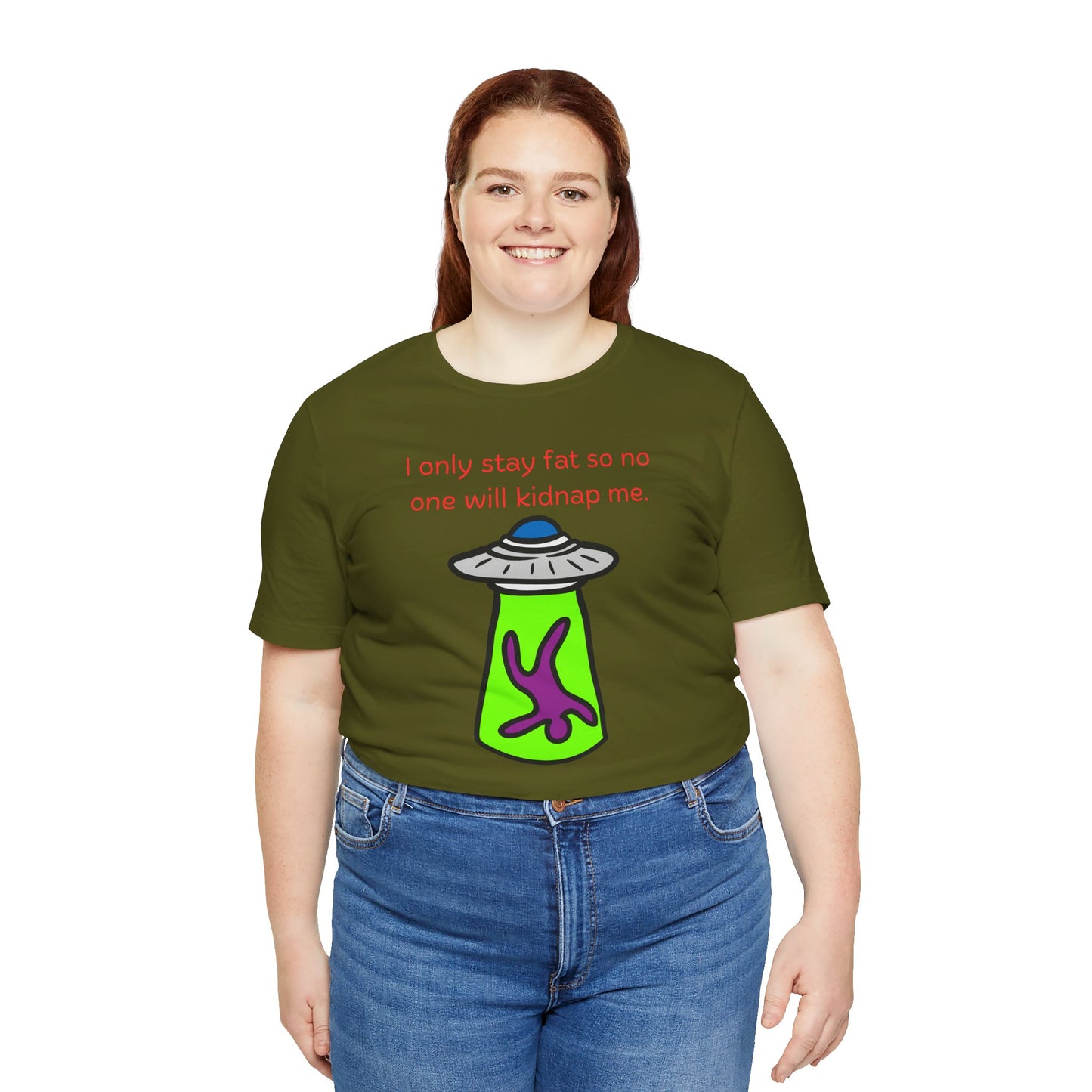 'Too Fat to Kidnap' Unisex Jersey Short Sleeve Tee